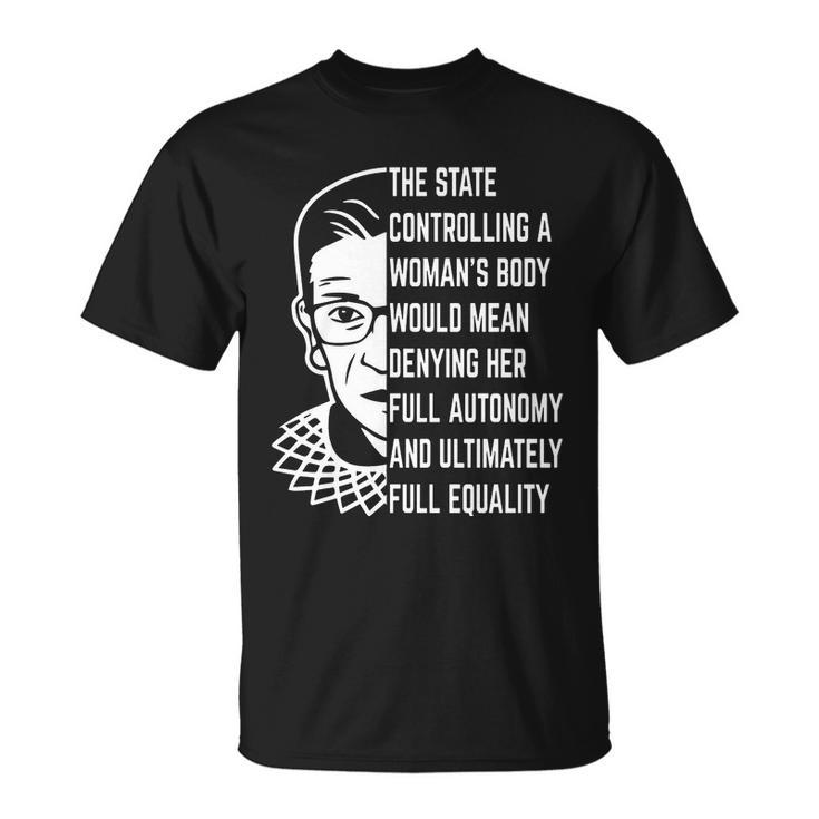 Ruth Bader Ginsburg Defend Roe V Wade Rbg Pro Choice Abortion Rights Feminism Unisex T-Shirt