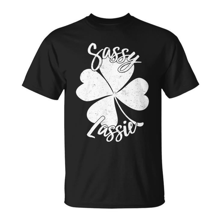 Sassy Lassie Irish Clover St Patricks Day Tshirt Unisex T-Shirt