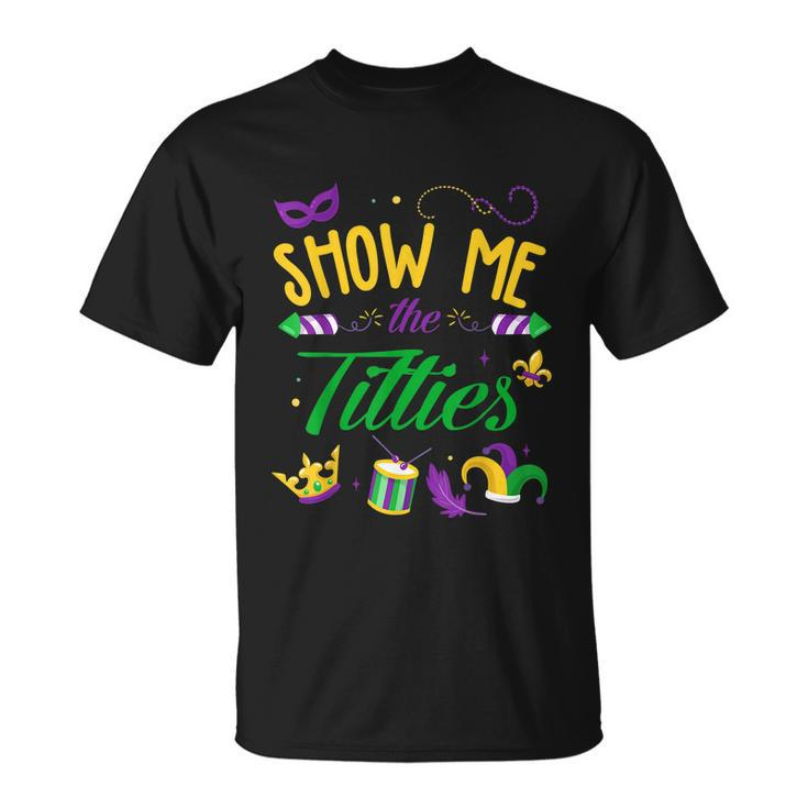 Show Me The Titties Mardi Gras T-shirt