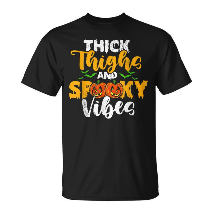 Spooky Halloween Thick Thighs Spooky Vibes Halloween   Unisex T-Shirt