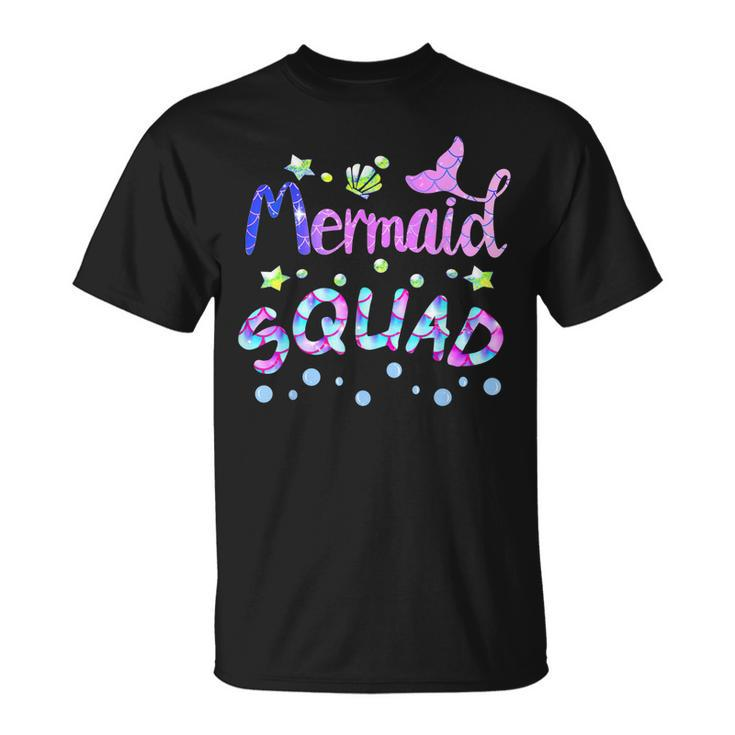 Squad Of The Birthday Mermaid Family Matching Party Squad Unisex T-Shirt