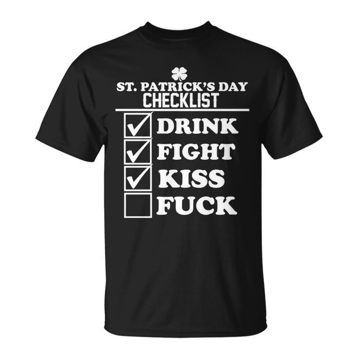 St Patricks Day Checklist Dirty Tshirt Unisex T-Shirt