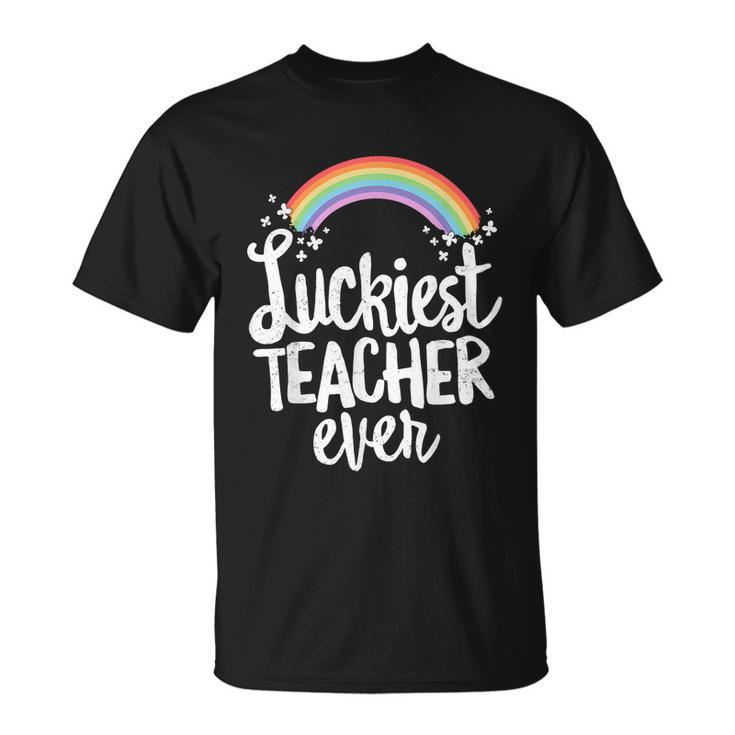 St Patricks Day Teacher St Patricks Day Luckiest Teacher Ever T-shirt