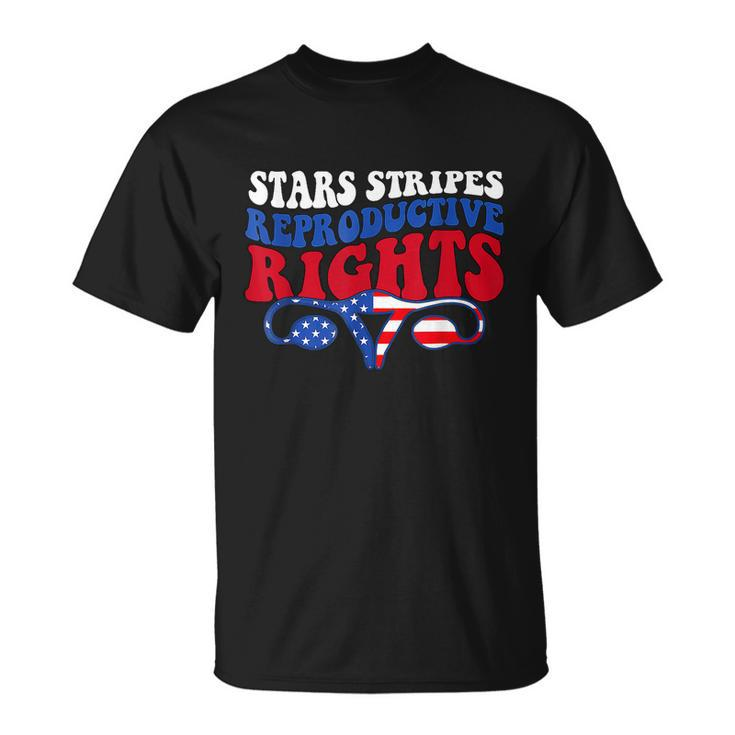 Stars Stripes Reproductive Rights 4Th Of July V2 Unisex T-Shirt
