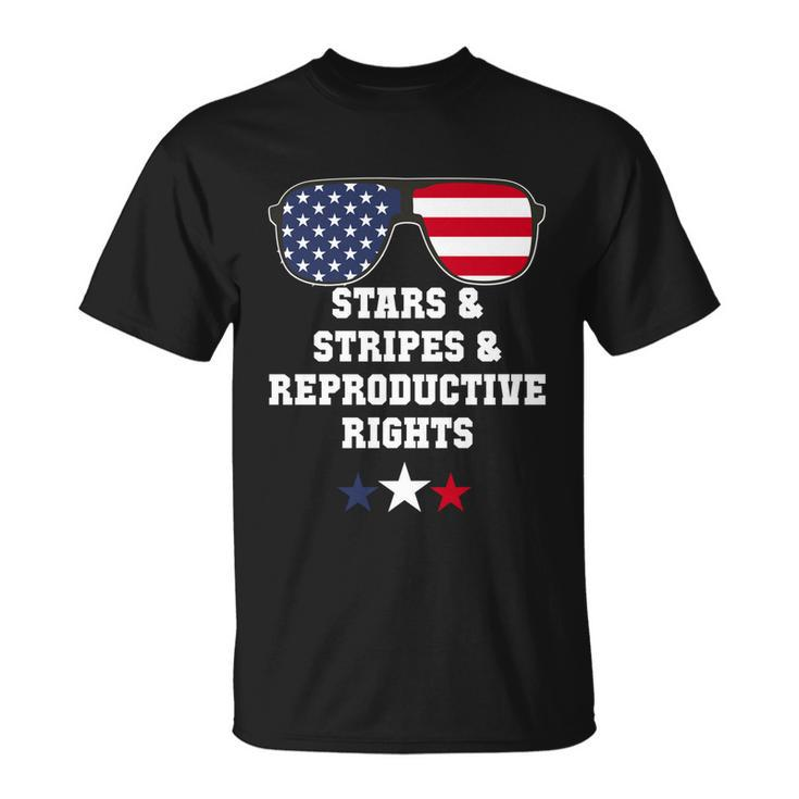Stars Stripes Reproductive Rights Stars Stripes Sunglasses Gift Unisex T-Shirt