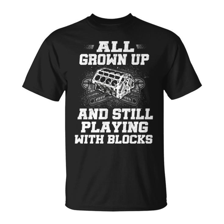 Still Play With Blocks V2 Unisex T-Shirt