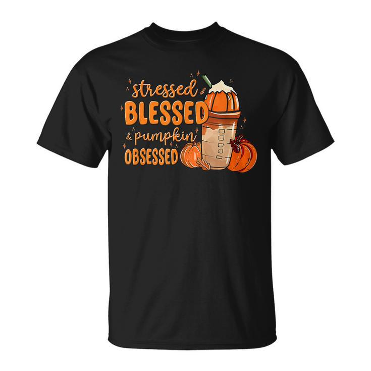 Stressed Blessed And Pumpkin Obsessed Fall Autumn T-shirt