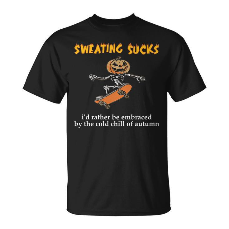Sweating Sucks Skeleton Pumpkin Playing Skateboard Halloween   Unisex T-Shirt