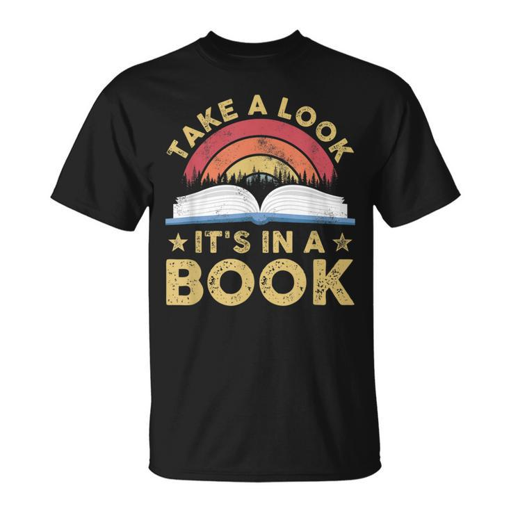 Take A Look Its In A Book Reading Vintage Retro Rainbow  Unisex T-Shirt