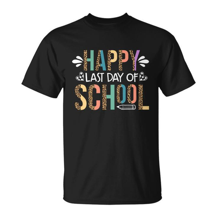 Teacher Graduation Leopard Happy Last Day Of School Gift Unisex T-Shirt