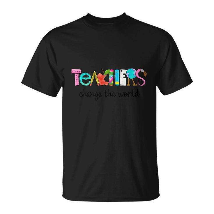 Teachers Change The World Graphic Plus Size Shirt For Teacher Unisex T-Shirt
