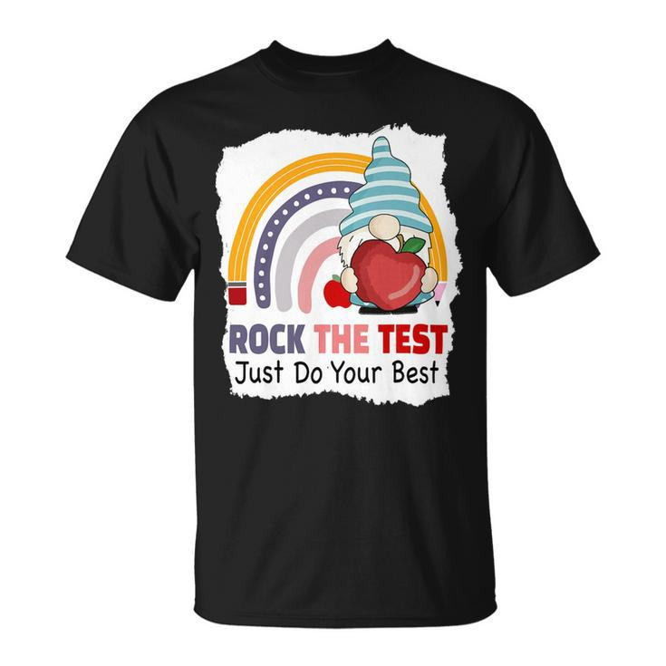 Test Day Rock The Test Teacher Testing Day Gnomes Teacher Unisex T-Shirt