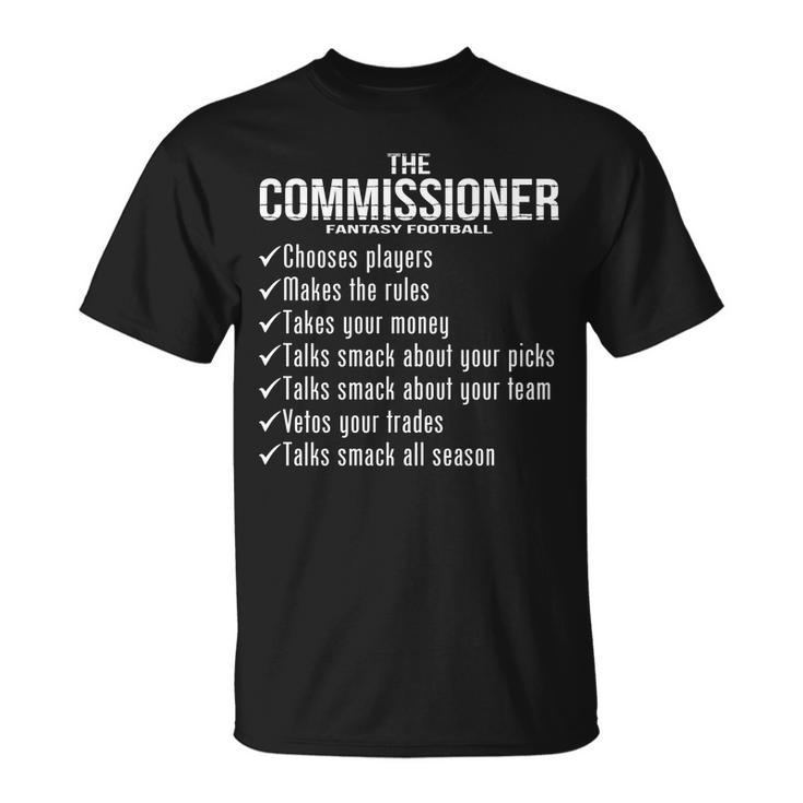 The Commissioner Fantasy Football Tshirt Unisex T-Shirt