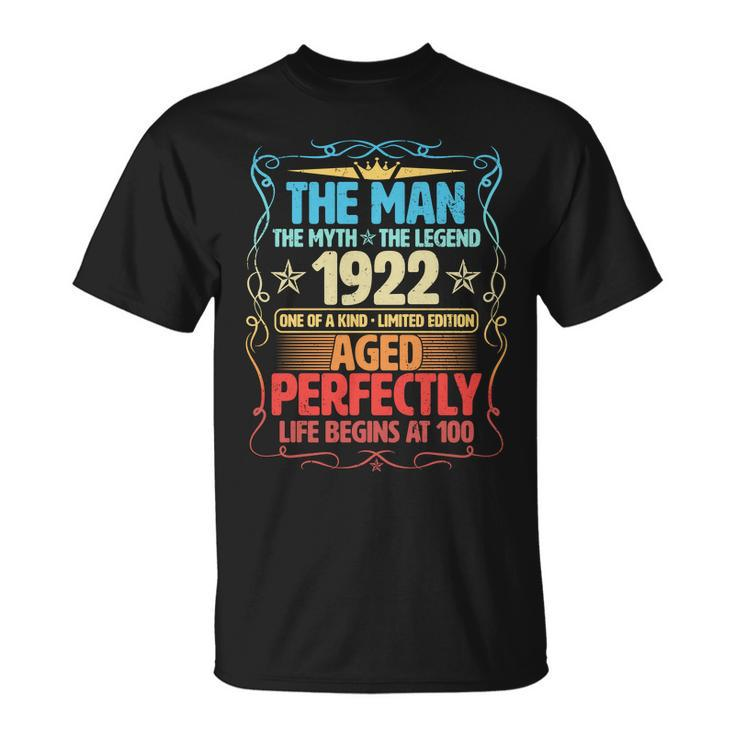 The Man Myth Legend 1922 Aged Perfectly 100Th Birthday Unisex T-Shirt