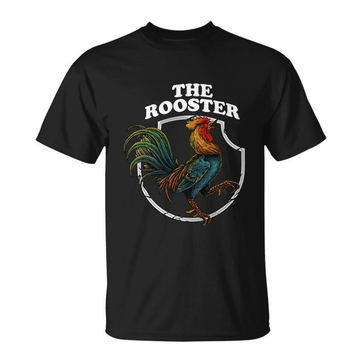 The Rooster Tshirt Unisex T-Shirt