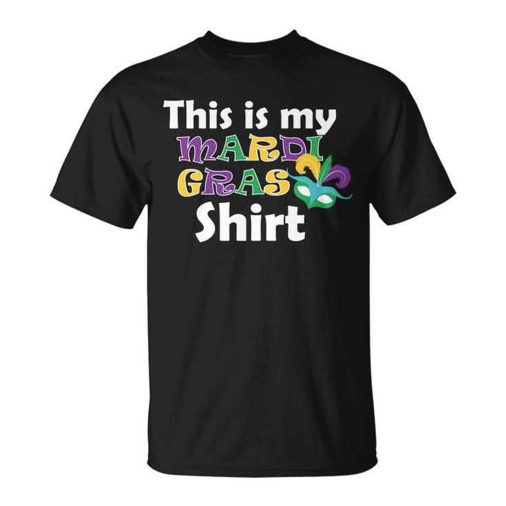 This Is My Mardi Gras Tshirt Unisex T-Shirt