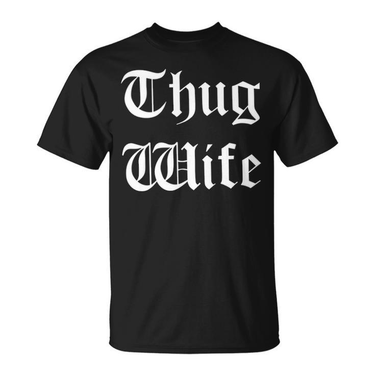 Thug Wife V3 Unisex T-Shirt
