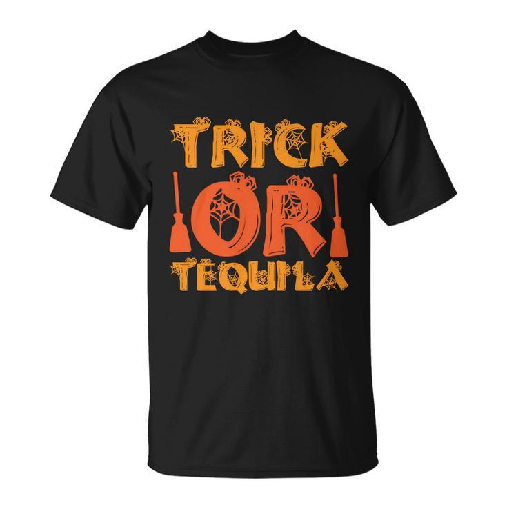 Trick Or Tequila Halloween Quote Unisex T-Shirt
