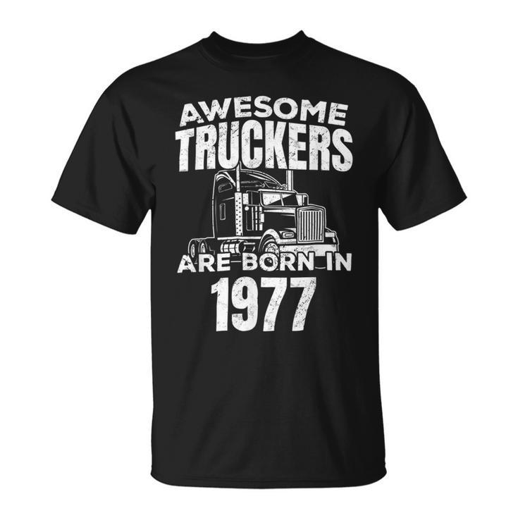 Trucker Trucker Birthday Party Trucking Truck Driver  Unisex T-Shirt
