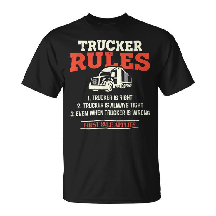 Trucker Trucker Rules Trucker Unisex T-Shirt