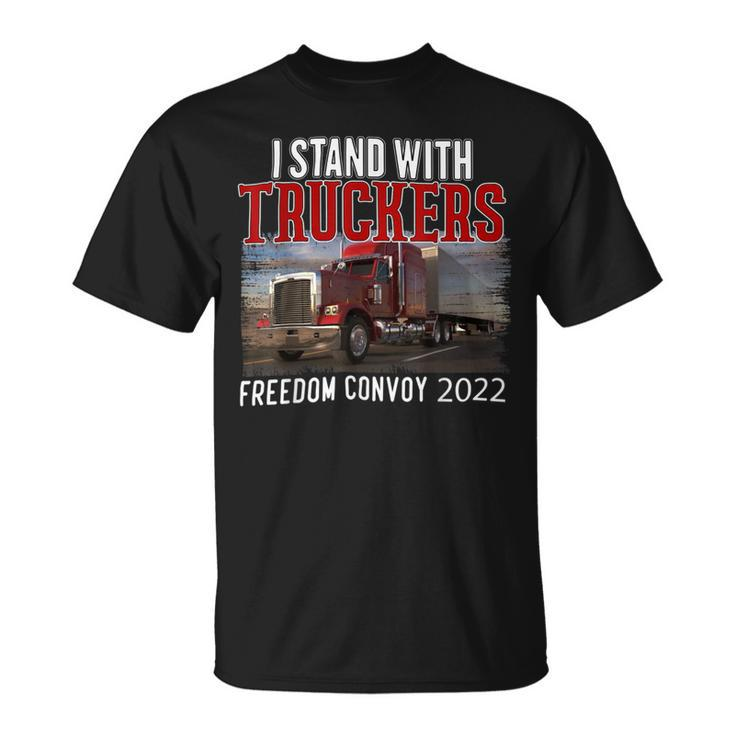 Trucker Trucker Support I Stand With Truckers Freedom Convoy _ Unisex T-Shirt