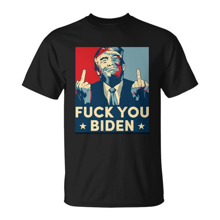 Trump Hope Design Fuck You Biden Tshirt Unisex T-Shirt