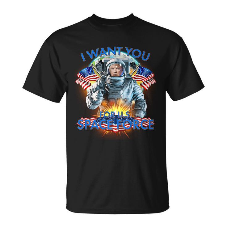 Trump I Want You For Us Space Force Tshirt Unisex T-Shirt