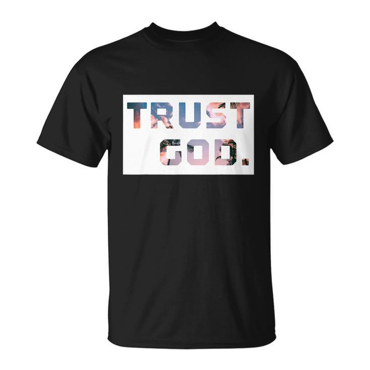 Trust God Period Palm Trees Inspiring Christian Gear T-shirt