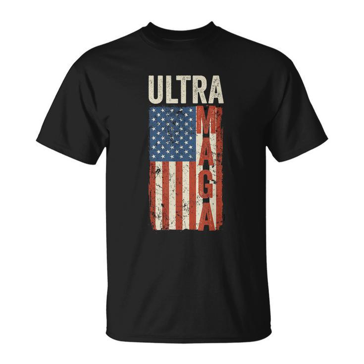 Ultra Maga Us Flag Pro Trump American Flag Tshirt Unisex T-Shirt