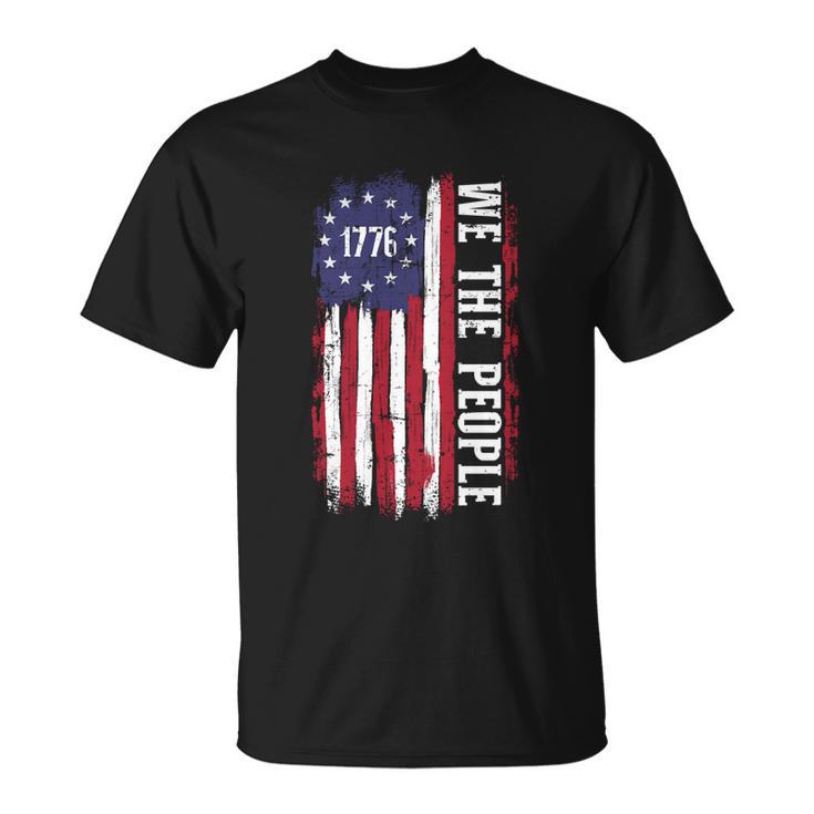 Us American Flag 1776 We The People For Independence Day Gift Unisex T-Shirt