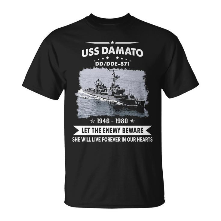Uss Damato Dde 871 Dd  Unisex T-Shirt