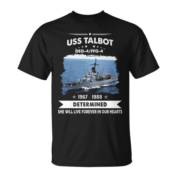 Uss Talbot Ffg 4 Deg  Unisex T-Shirt