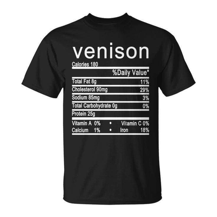 Venison Nutrition Facts Label Unisex T-Shirt
