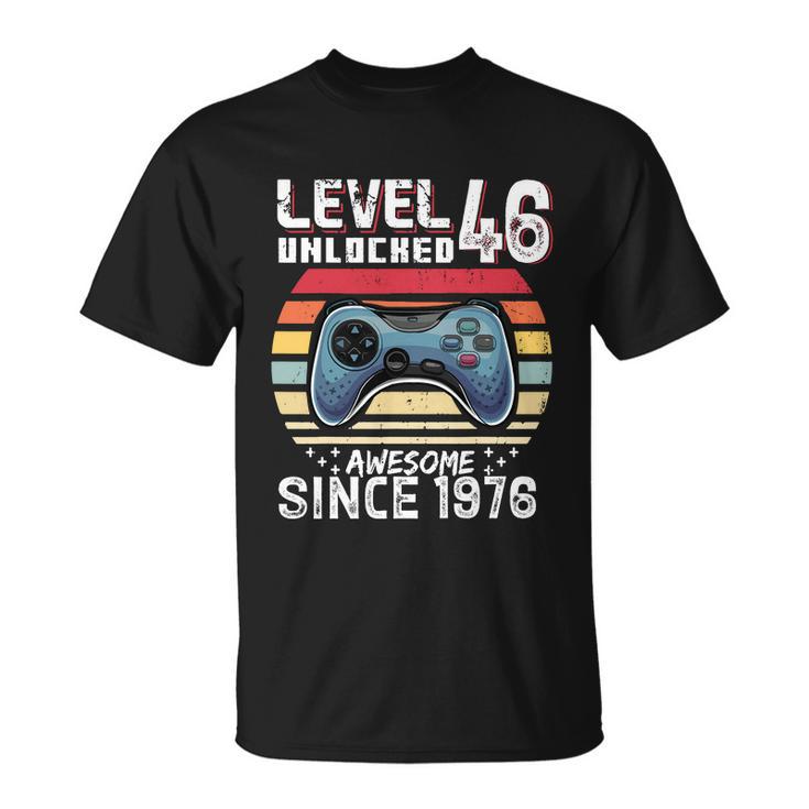 Vintage Video Gamer Birthday Level 46 Unlocked 46Th Birthday Unisex T-Shirt