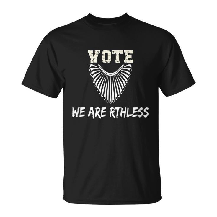 Vote Were Ruthless Rgb Feminist Pro Choice Unisex T-Shirt