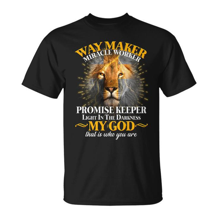 Way Maker Miracle Worker Lion Unisex T-Shirt