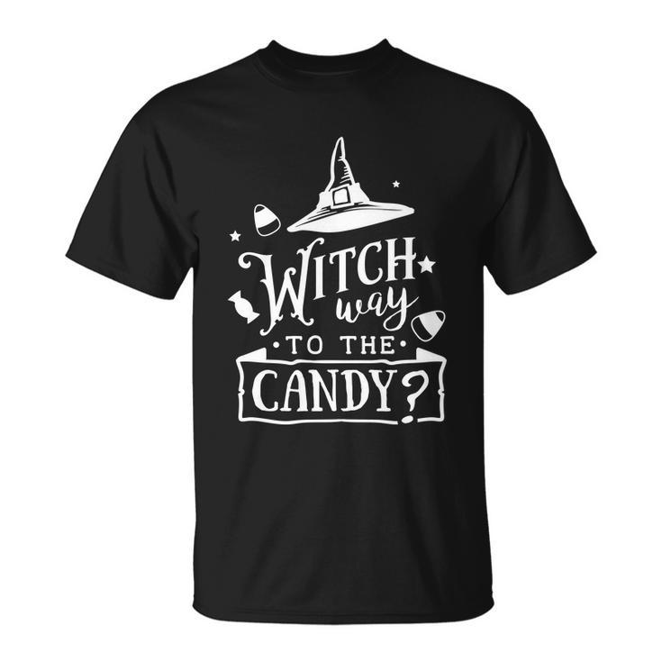 Witch Way To The Candy Halloween Quote V3 Unisex T-Shirt