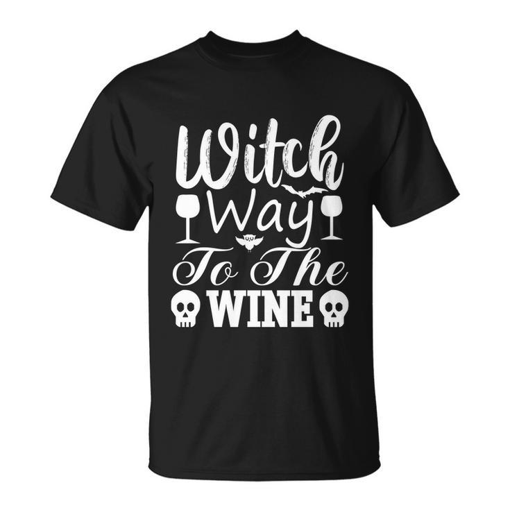 Witch Way To The Wine Halloween Quote V5 Unisex T-Shirt