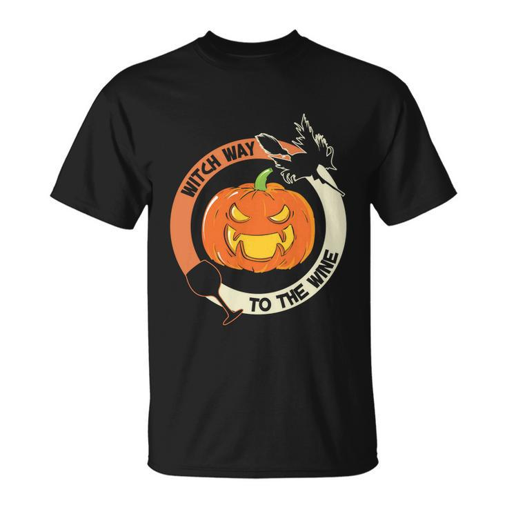 Witch Way To The Wine Pumpkin Halloween Quote Unisex T-Shirt