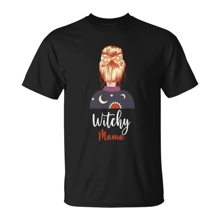 Witchy Mama Funny Halloween Quote Unisex T-Shirt