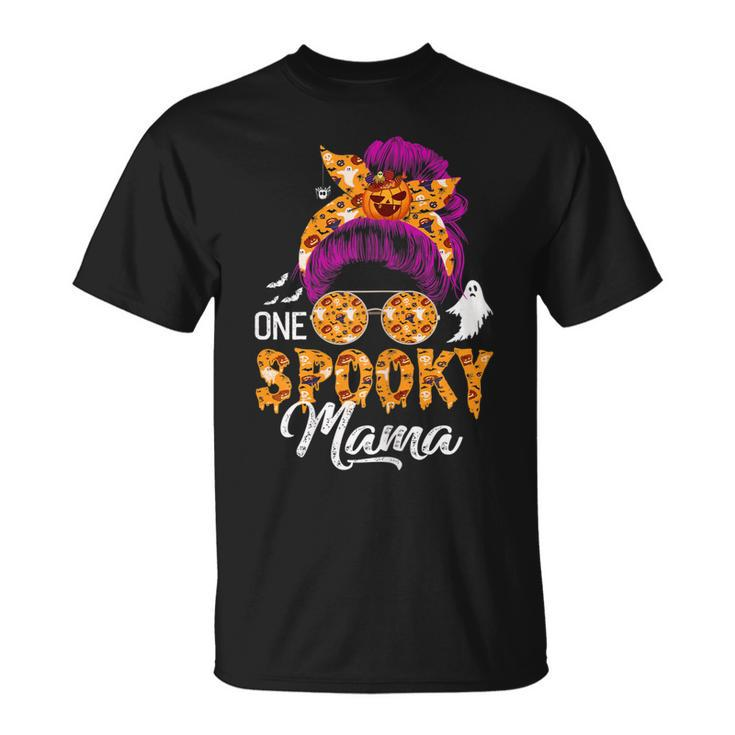 Womens One Spooky Mama  Halloween Messy Bun Hair Ghosts Lover  Unisex T-Shirt