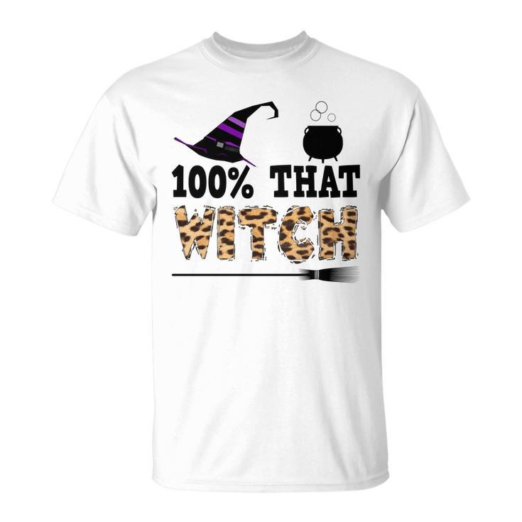 100% That Witch Halloween Witch Hat Leopard  Unisex T-Shirt