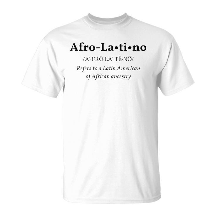 Afro Latino Dictionary Style Definition Tee Unisex T-Shirt