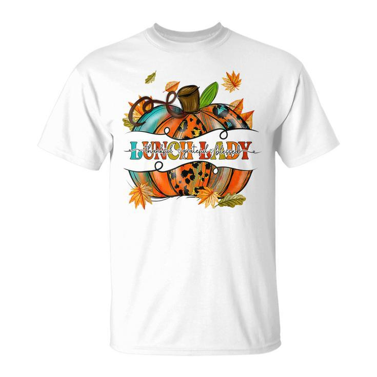 Autumn Fall Lunch Lady Thankful Grateful Blessed Pumpkin T-shirt