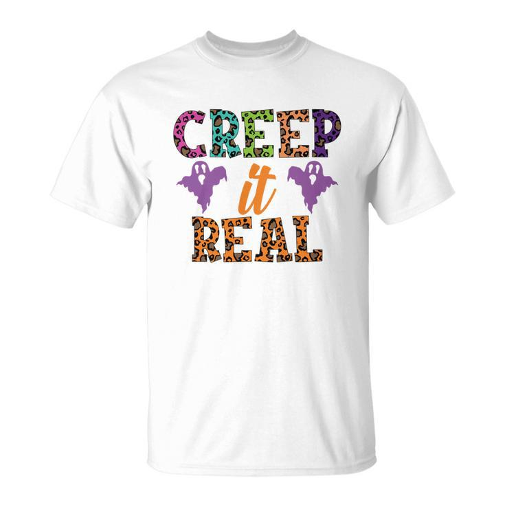 Colorful Boos Creep It Real Halloween Gifts Unisex T-Shirt