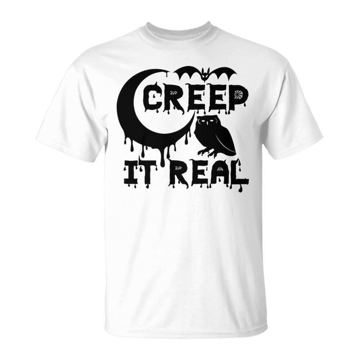 Creep It Real Moon Owl Halloween Night Unisex T-Shirt