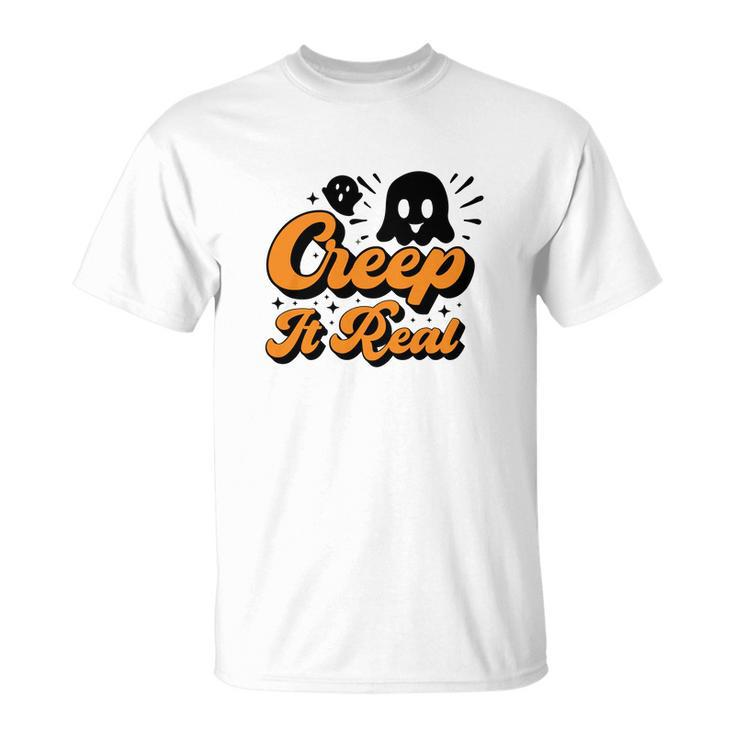 Cute Boo Creep It Real Funny Halloween Unisex T-Shirt