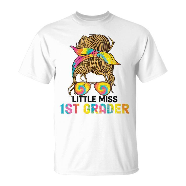 Little Miss 1St Grader Tie Dye Messy Bun 1St Grade Girls  V2 Unisex T-Shirt