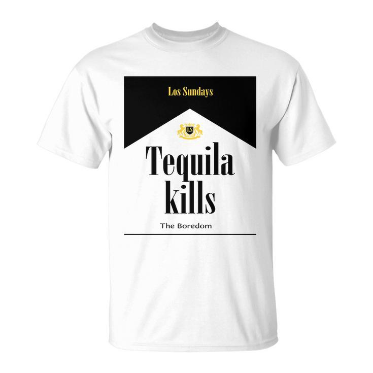 Los Sundays Tequila Kills The Boredom Sunday Club V2 Unisex T-Shirt