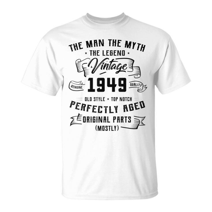 Man Myth Legend 1949 73Rd Birthday For 73 Years Old T-shirt